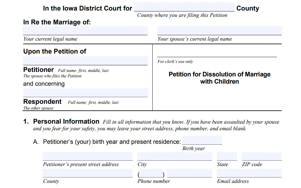 A screenshot from the Iowa Judicial Branch website displays the Petition for Dissolution of Marriage with Children form that requires personal information to be filled out by the petitioner.