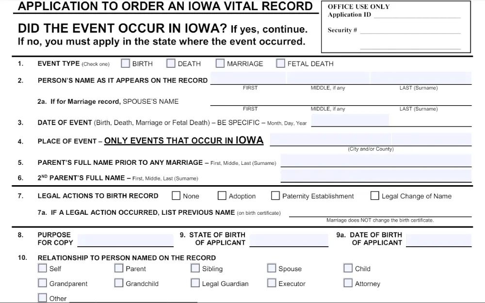A screenshot shows an application form from the Iowa Department of Health and Human Services, Bureau of Health Statistics for ordering a vital event record, with checkboxes for event types, fields for personal details, the event's date and location, and the applicant's relationship to the person on the record, specifically for events that occurred within a specific Midwestern state.
