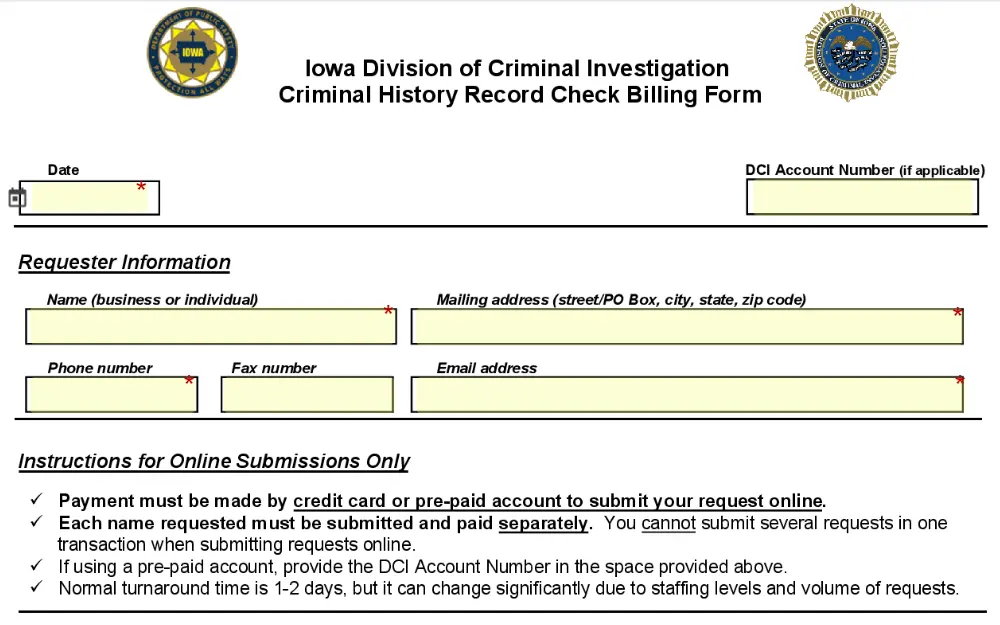 A screenshot of the online billing form for criminal history records from the Iowa Division of Criminal Investigation asks for the request date, DCI account number (if applicable), and requester information (i.e., name, address, and contact information), followed by the instructions for online submissions.